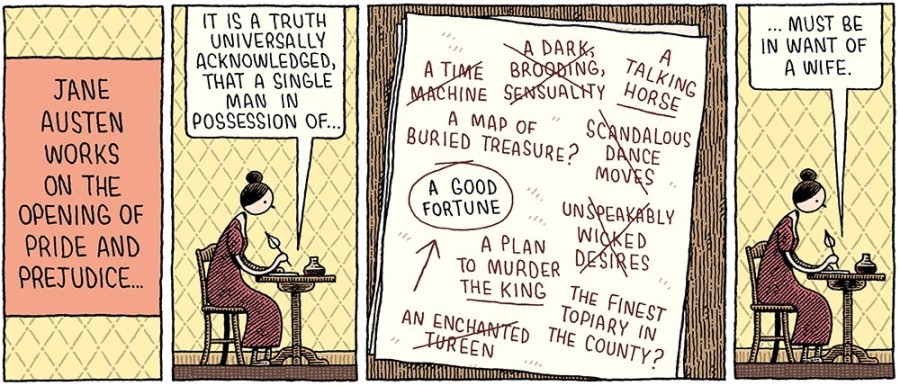 Jane Austen drafting the first sentence of Pride and Prejudice